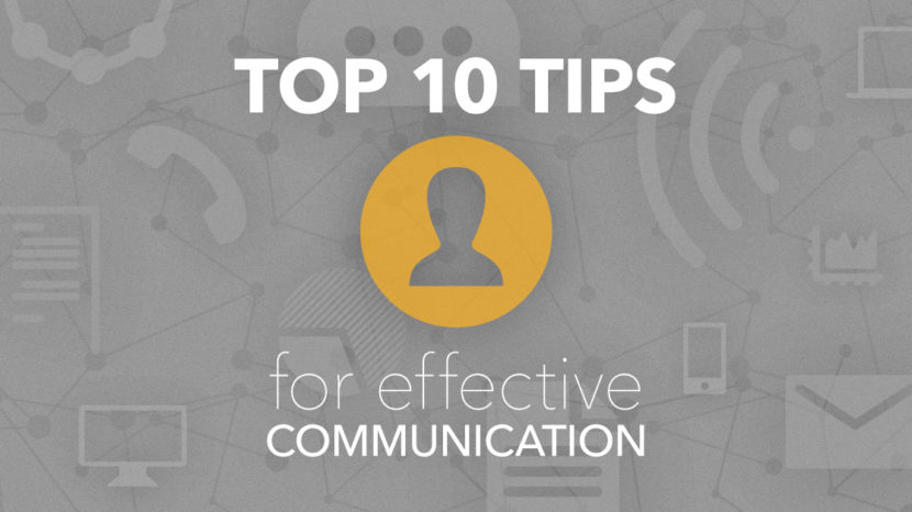Top 10 Tips for effective Communication