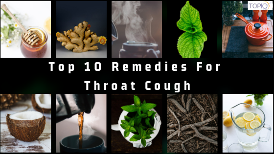 Top 10 Remedies For Throat Cough